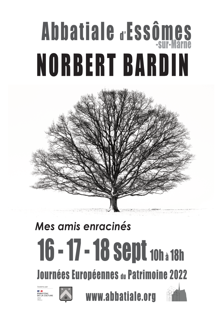 Exposition de photos de Norbert Bardin, Nos amis enracinés.
